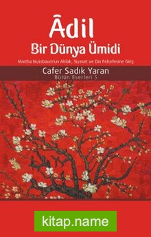 Adil Bir Dünya Ümidi