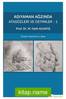 Adıyaman Ağzında Atasözleri ve Deyimler 1