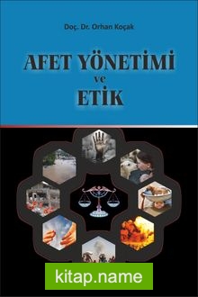 Afet Yönetimi ve Etik