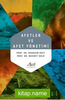 Afetler ve Afet Yönetimi