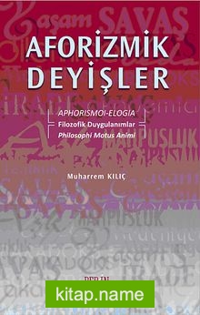 Aforizmik Deyişler