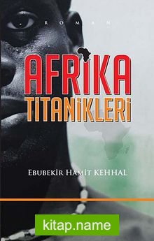 Afrika Titanikleri