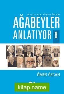 Ağabeyler Anlatıyor 8