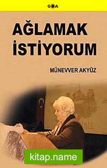 Ağlamak İstiyorum