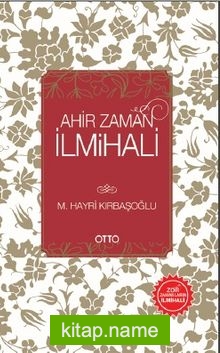 Ahir Zaman İlmihali (Karton Kapak)