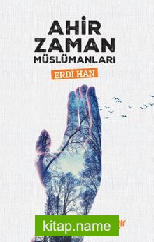 Ahir Zaman Müslümanları