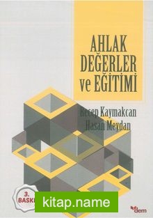 Ahlak Değerler ve Eğitimi