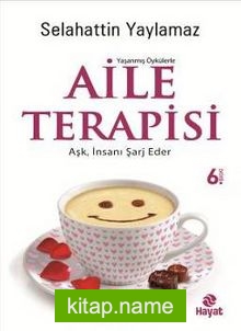 Aile Terapisi Aşk, İnsanı Şarj Eder