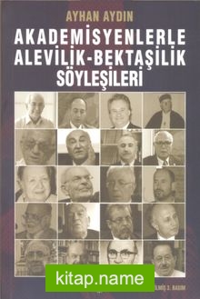 Akademisyenlerle Alevilik-Bektaşilik Söyleşileri