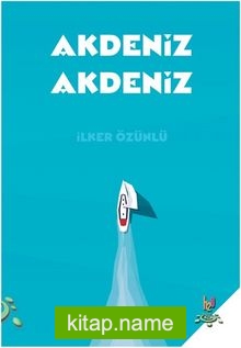 Akdeniz Akdeniz  Eski Yunan’dan Roma’ya, Bizans’tan Osmanlı’ya Akdeniz Kimliği Üzerine Denemeler