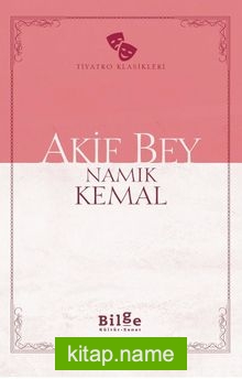 Akif Bey (Sadeleştirilmiş Metin)