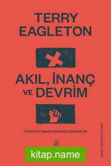 Akıl, İnanç ve Devrim