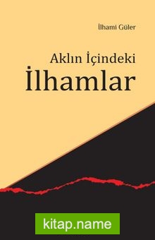 Aklın İçindeki İlhamlar