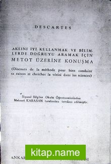 Aklını İyi Kullanmak ve Bilimlerde Doğruyu Aramak İçin Metot Üzerine Konuşma (1-E-32)