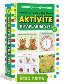 Aktivite Kitaplarım Seti 5+ Yaş Okul Öncesi Ve Erken Okul Dönemi