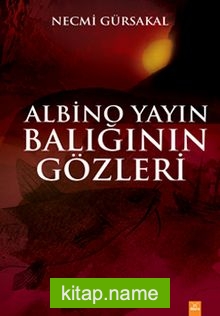 Albino Yayın Balığının Gözleri