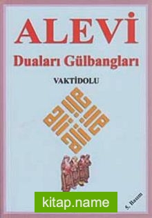 Alevi Duaları Gülbangları