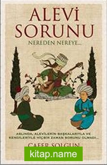 Alevi Sorunu  Nereden Nereye…