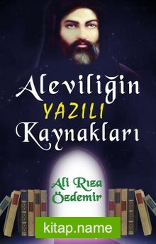 Aleviliğin Yazılı Kaynakları