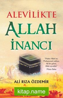 Alevilikte Allah İnancı