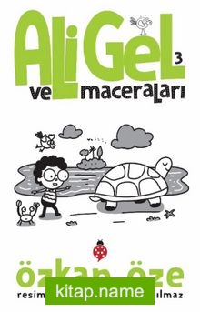 Ali Gel ve Maceraları 3