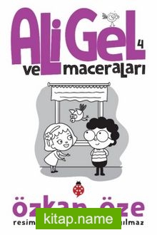 Ali Gel ve Maceraları 4