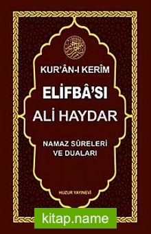 Ali Haydar Kuran-ı Kerim Elifbası (KOD 052)  Namaz Sureleri ve Duaları