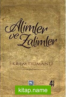 Alimler ve Zalimler (Karton Kapak)