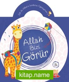 Allah Bizi Görür