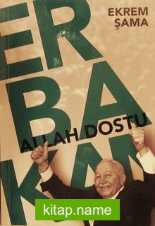 Allah Dostu Erbakan