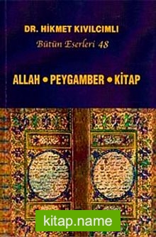 Allah Peygamber Kitap