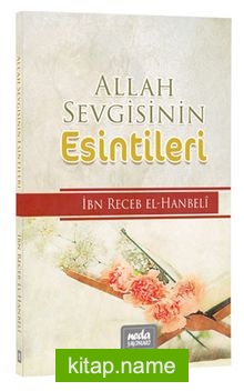 Allah Sevgisinin Esintileri