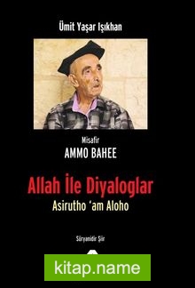 Allah ile Diyaloglar Asirutho’am Aloha