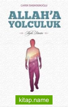 Allah’a Yolculuk