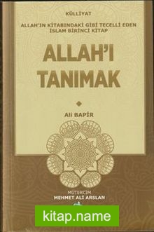 Allah’ı Tanımak (Külliyat 1)