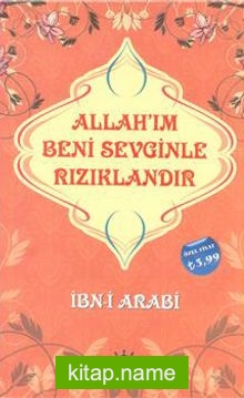 Allahım Beni Sevginle Rızıklandır