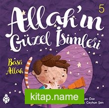 Allah’ın Güzel İsimleri 5: Basir