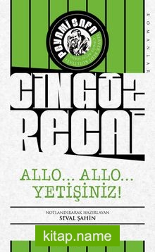 Allo… Allo… Yetişiniz!