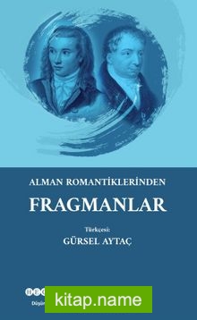 Alman Romantiklerden Fragmanlar