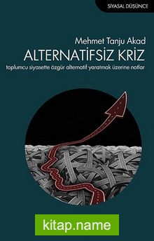 Alternatifsiz Kriz