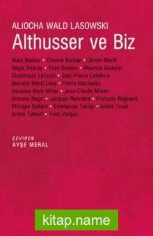 Althusser ve Biz