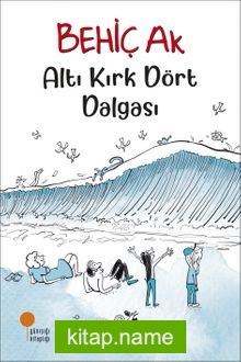 Altı Kırk Dört Dalgası