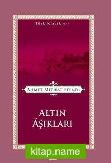 Altın Aşıkları / Türk Klasikleri