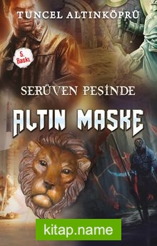 Altın Maske / Serüven Peşinde 17