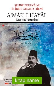 Amak-ı Hayal  Hayalin Derinlikleri (Çevriyazı ve Sadeleştirme Birarada)