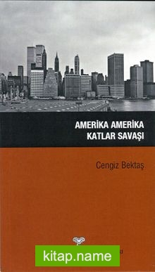 Amerika Amerika Katlar Savaşı