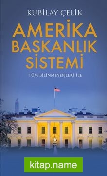 Amerika Başkanlık Sistemi