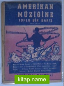 Amerikan Müziğine Toplu Bir Bakış (Kod: 3-F-28)