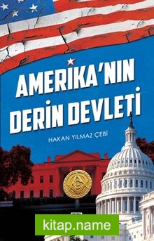 Amerika’nın Derin Devleti