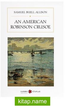 An American Robinson Crusoe